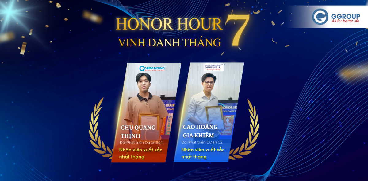 Honor Hour – Vinh danh GGROUP-ER xuất sắc tháng 7/2024